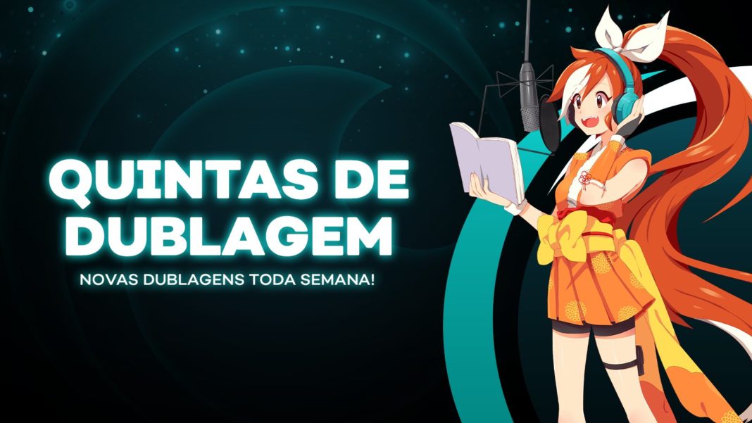 Quintas da Dublagem Crunchyroll