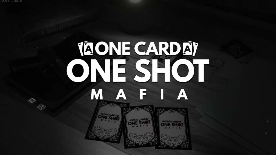 One Card, One Shot - Mafia